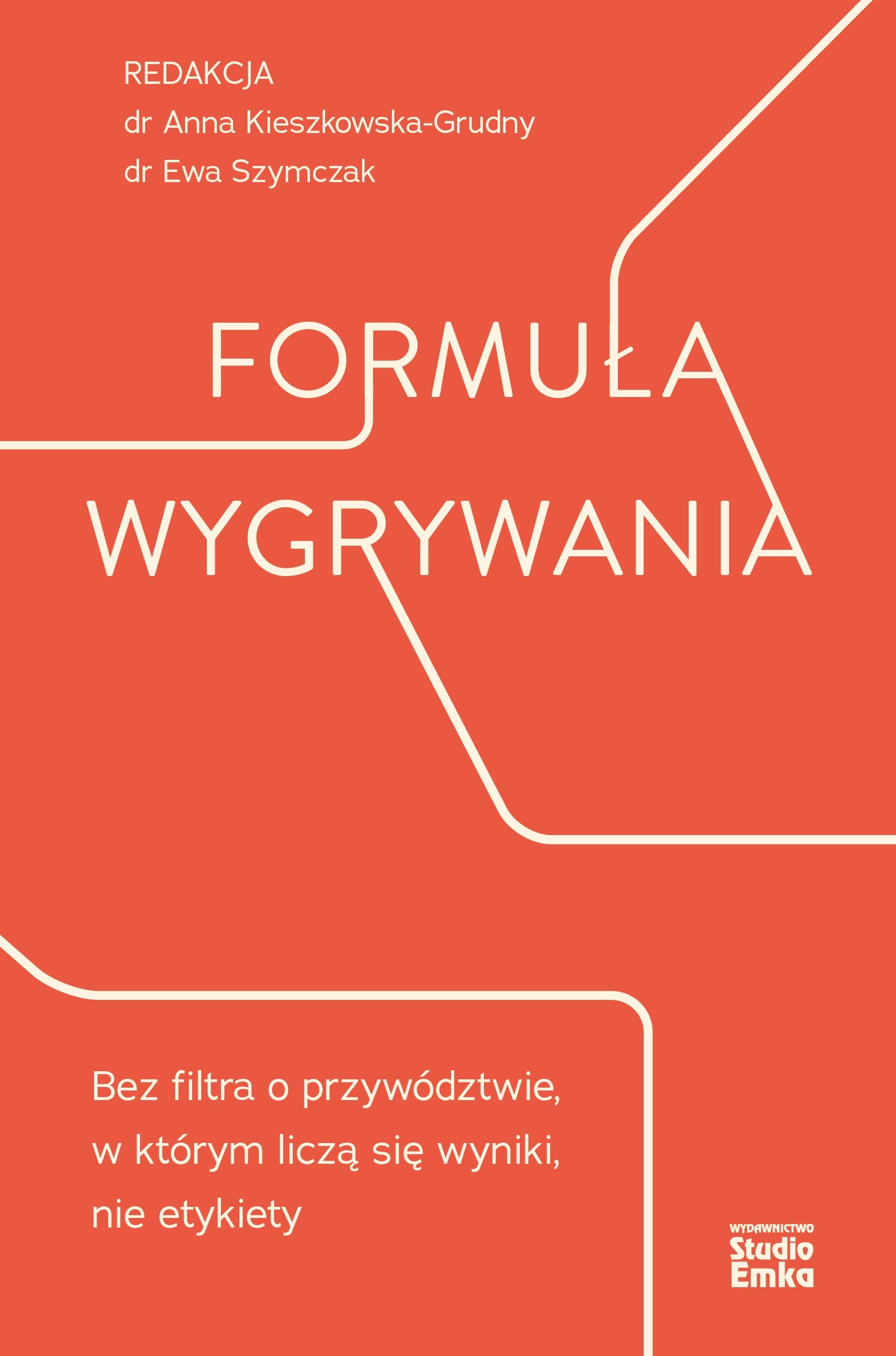 Formuła wygrywania Bez filtra o przywództwie, w którym liczą się wyniki, nie etykiety
