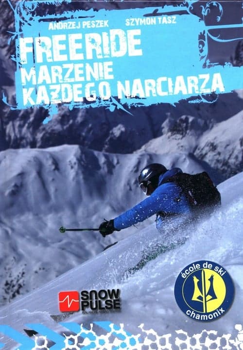 Freeride Marzenie każdego narciarza