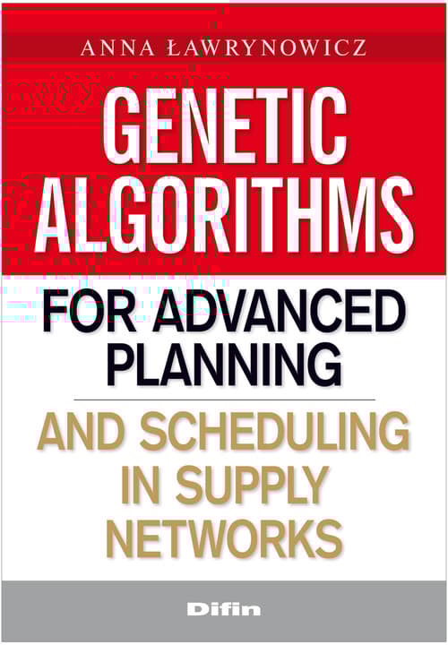 Genetic algorithms for advanced planning and scheduling in supply networks
