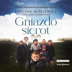 Gniazdo sierot audiobook