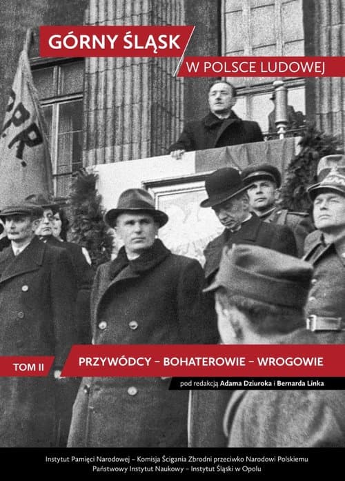 Górny Śląsk w Polsce Ludowej