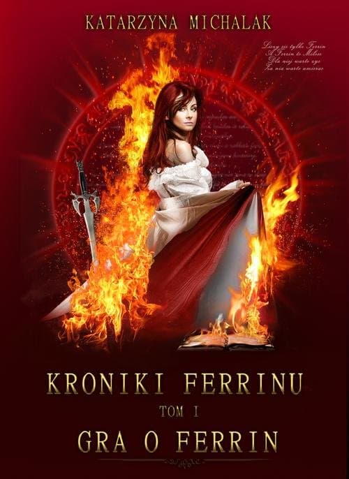 Gra o Ferrin. Kroniki Ferrinu. Tom 1 