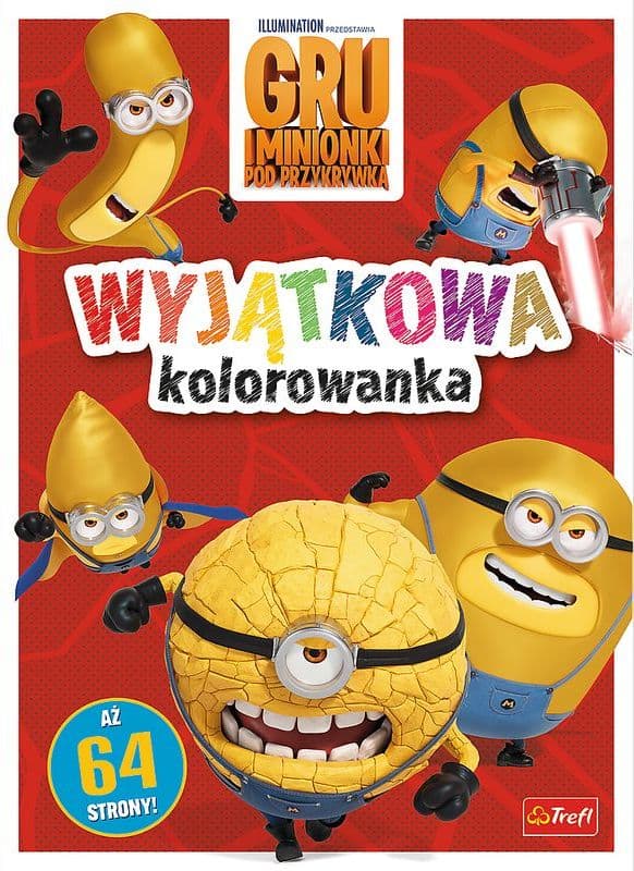 Gru i Minionki Pod przykrywką Wyjątkowa kolorowanka