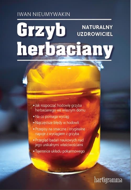 Grzyb herbaciany Naturalny uzdrowiciel