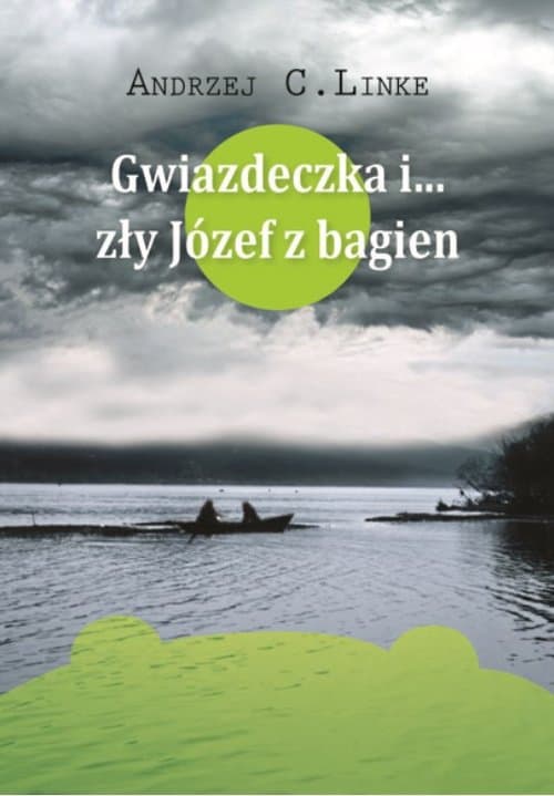 Gwiazdeczka i… zły Józef z bagien