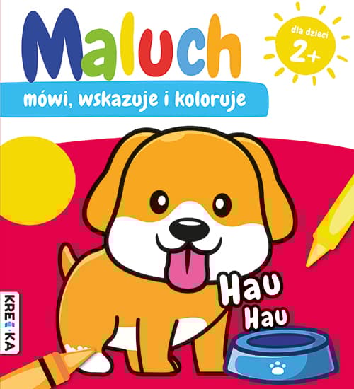 Hau-hau. Maluch mówi, wskazuje i koloruje