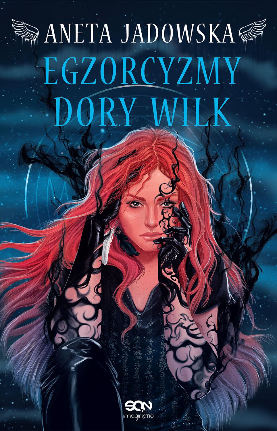 Heksalogia o Dorze Wilk Egzorcyzmy Dory Wilk