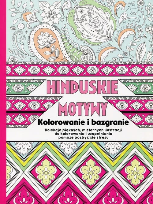 Hinduskie motywy Kolorowanie i bazgranie