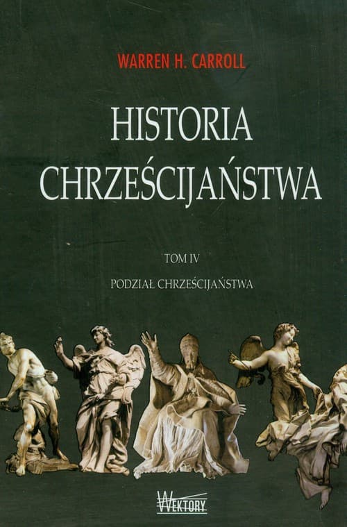 Historia chrześcijaństwa Tom 4