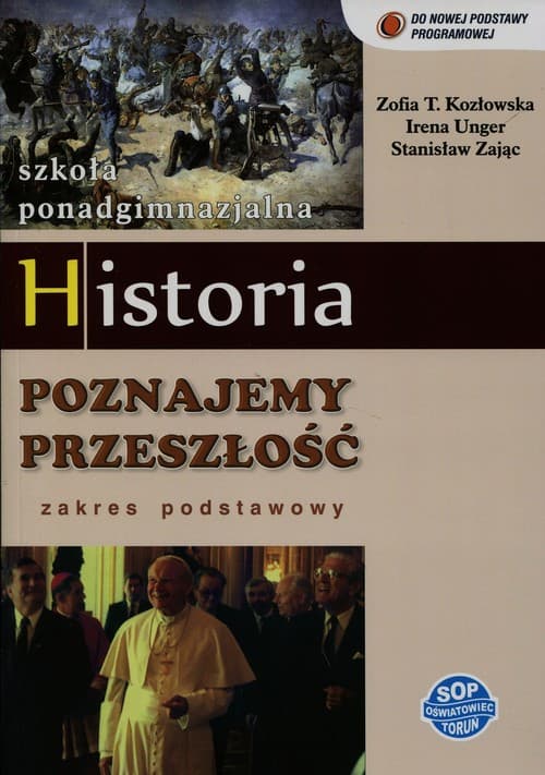 Historia Poznajemy przeszłość Podręcznik Zakres podstawowy Szkoła ponadgimnazjalna