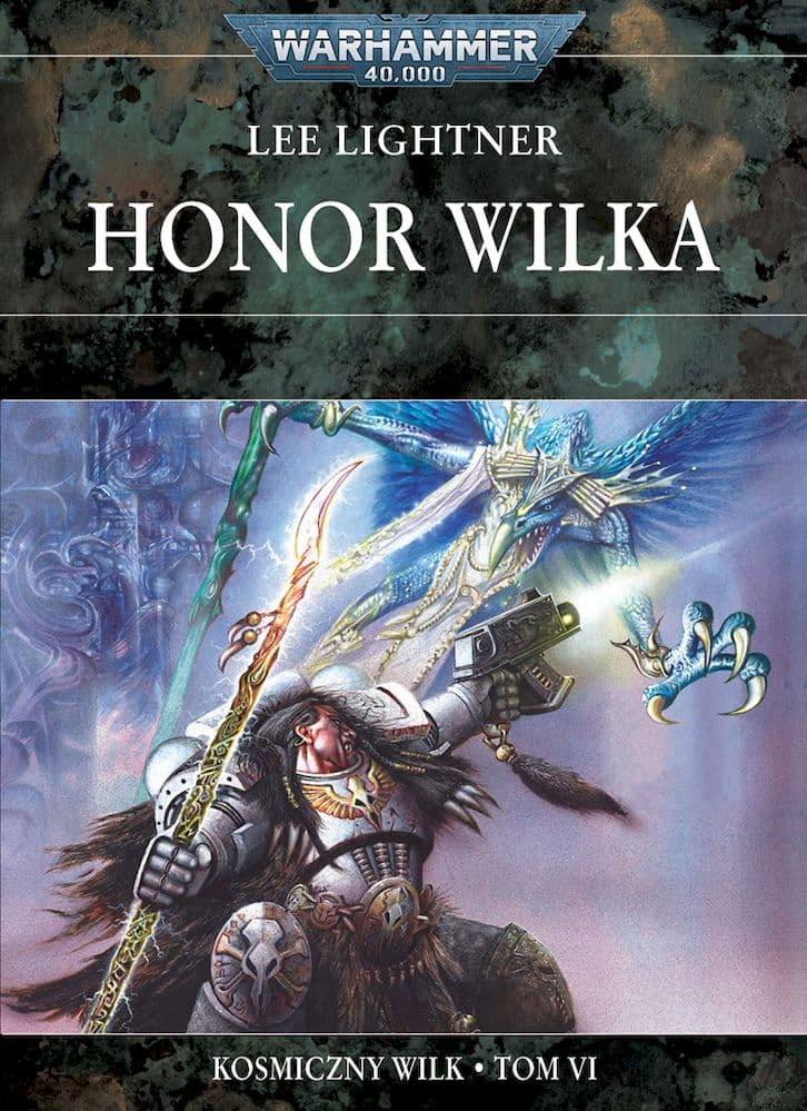 Honor Wilka. Kosmiczny Wilk. Tom 6