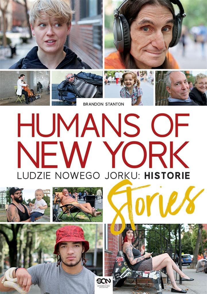 Humans of New York. Ludzie Nowego Jorku. Historie