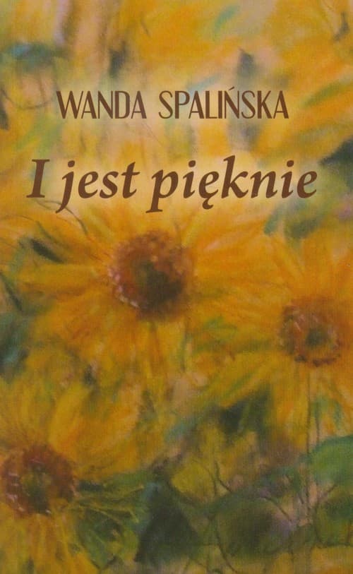 I jest pięknie