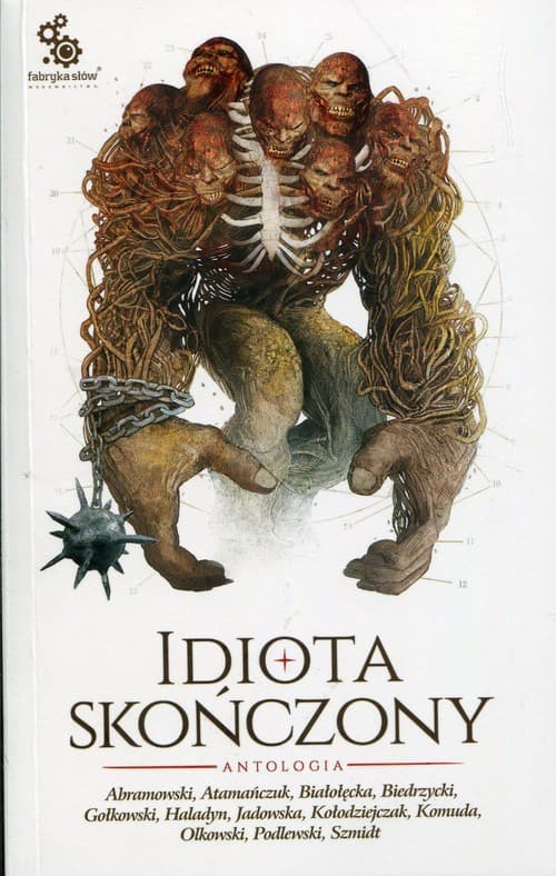 Idiota skończony Antologia