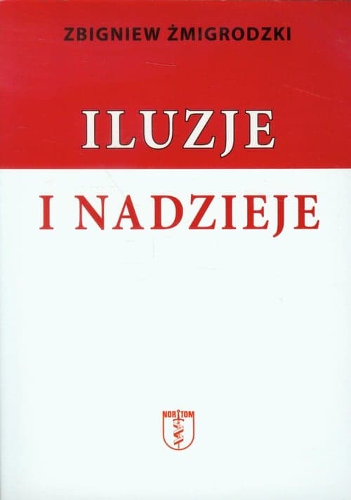 Iluzje i nadzieje