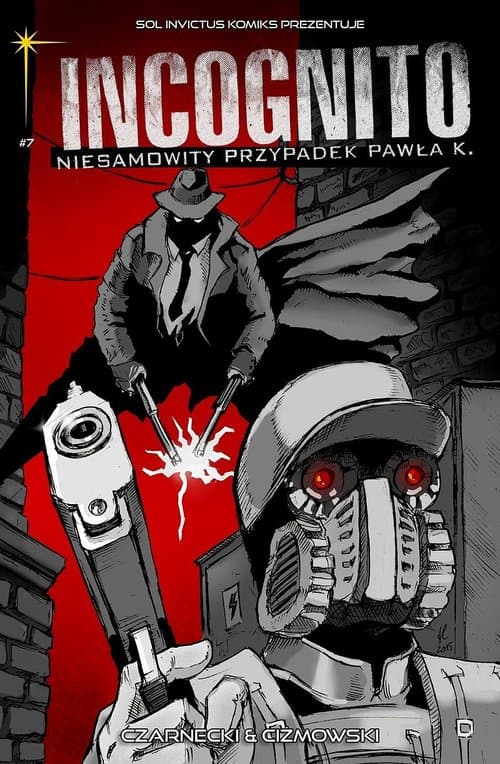 Incognito Niesamowity Przypadek Pawła K. Tom7 - Kolory grozy Część 2