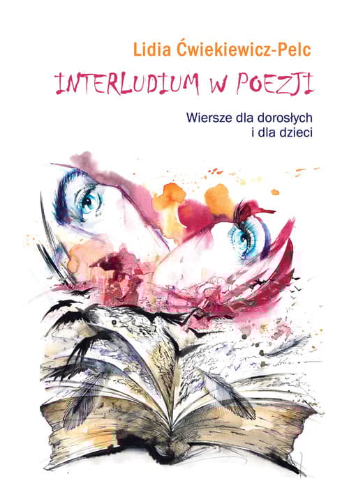 Interludium w poezji Wiersze dla dorosłych i dla dzieci