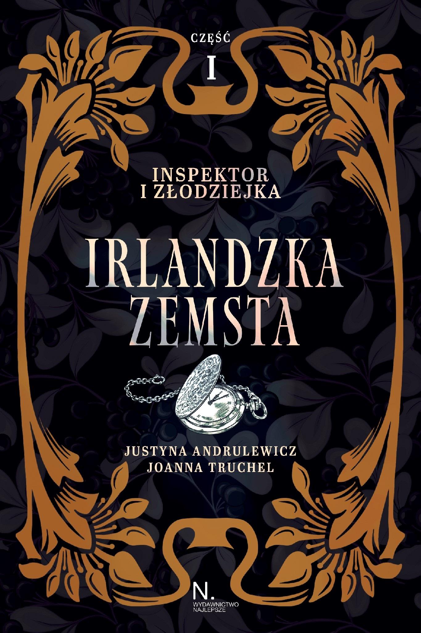 Irlandzka zemsta. Inspektor i złodziejka. Tom 1