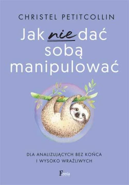 Jak nie dać sobą manipulować