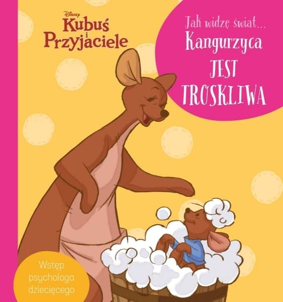 Jak widzę świat... Kangurzyca jest troskliwa. Disney Kubuś i Przyjaciele