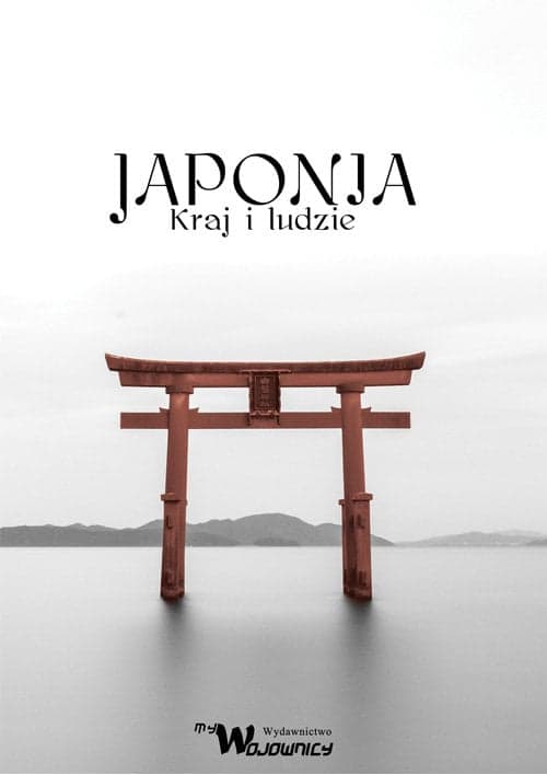 Japonia Kraj i ludzie