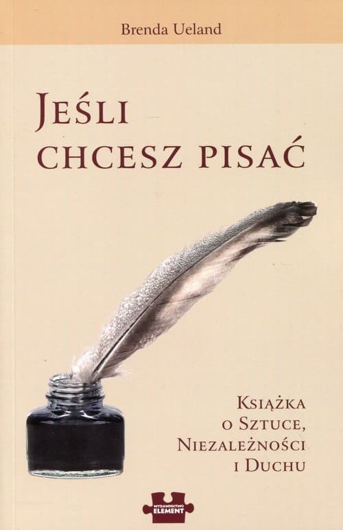 Jeśli chcesz pisać Książka o sztuce, niezależności i duchu.