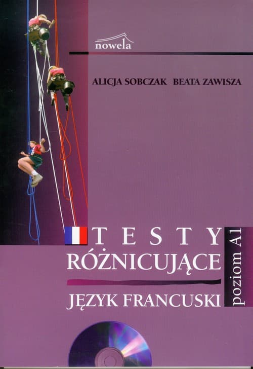 Język francuski Testy różnicujące z płytą CD Poziom A1