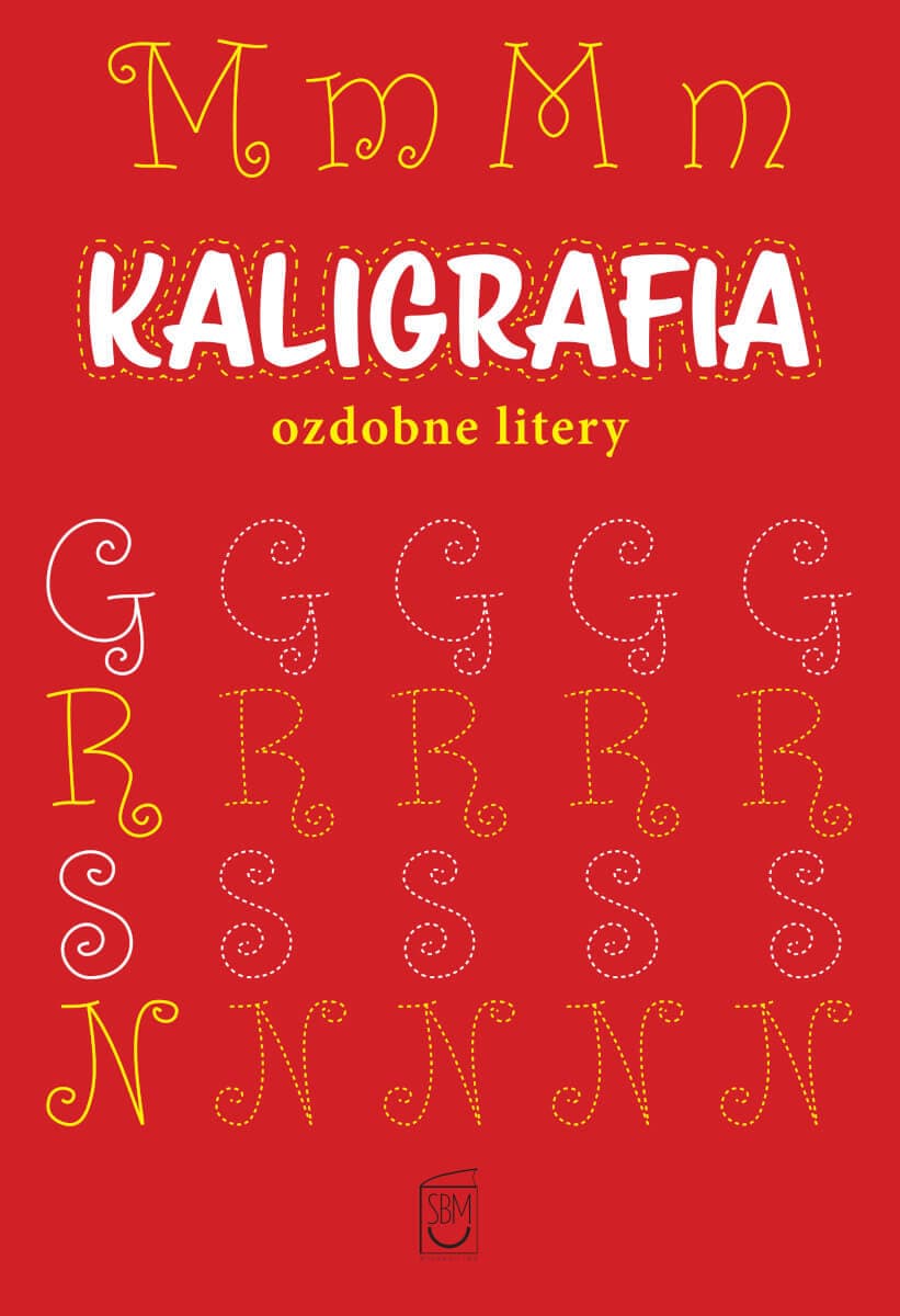 Kaligrafia. Ozdobne litery