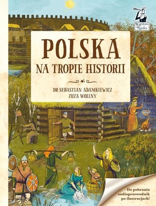 Kapitan Nauka Polska Na tropie historii