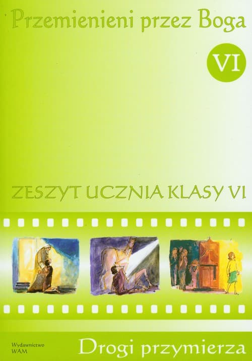 Katechizm SP 6 Przemienieni przez Boga ćw