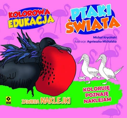 Kolorowa edukacja Ptaki świata.