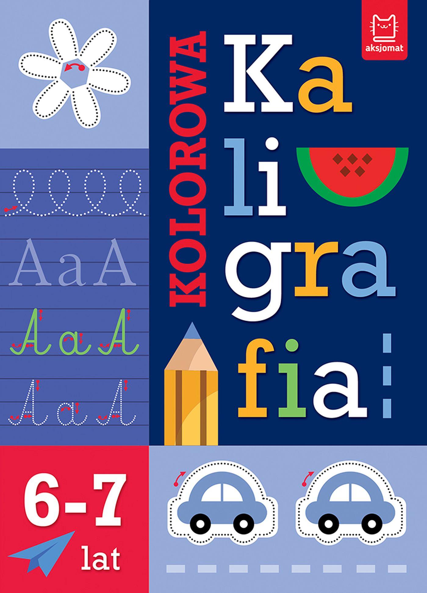 Kolorowa kaligrafia 6-7lat