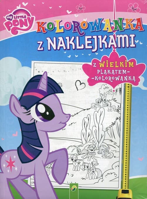 Kolorowanka z naklejkami My Little Pony z wielkim plakatem - kolorowanką