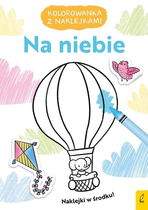 Kolorowanka z naklejkami Na niebie