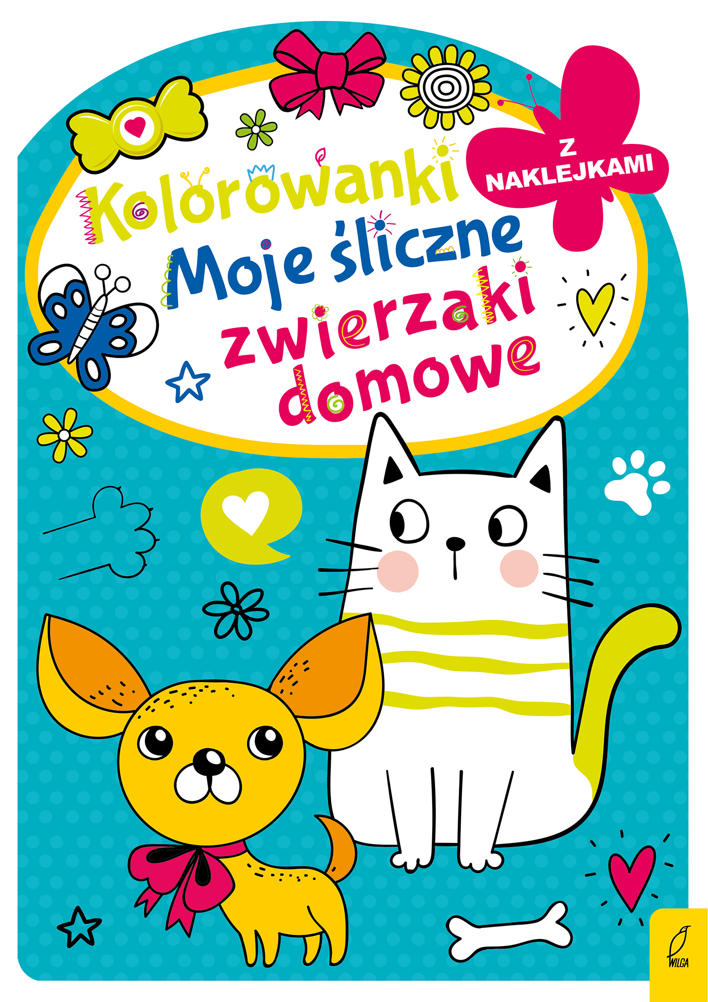 Kolorowanki z naklejkami Moje śliczne zwierzaki domowe