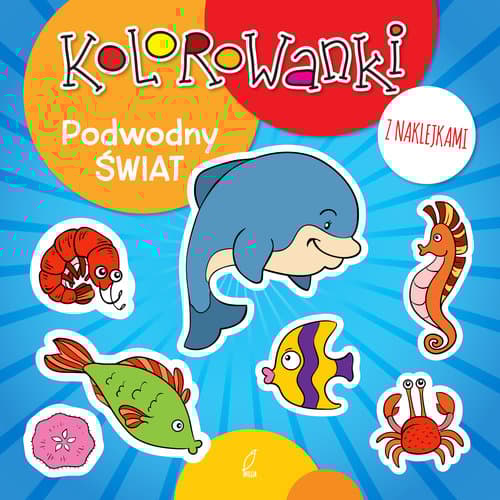 Kolorowanki z naklejkami. Podwodny świat