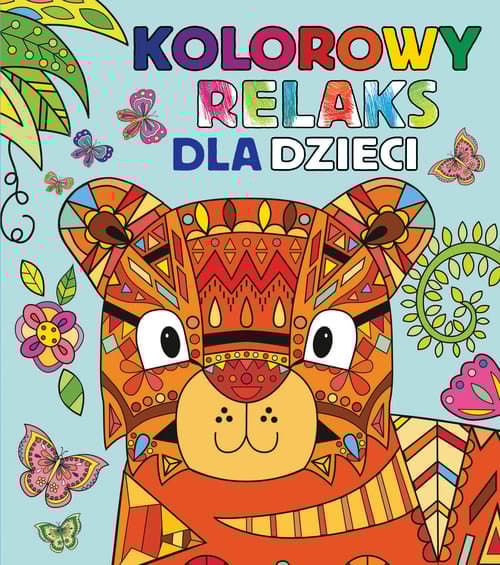 Kolorowy relaks dla dzieci