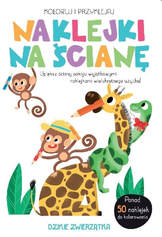 Koloruj i naklejaj dzikie zwierzątka. Naklejki na ścianę