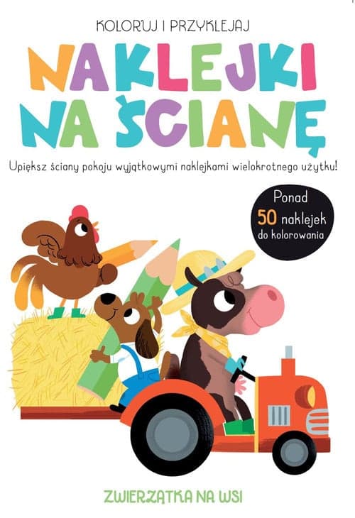Koloruj i przyklejaj Naklejki na ścianę Zwierzątka na wsi