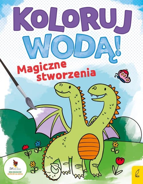 Koloruj wodą Magiczne stworzenia