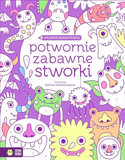 Koloruję według klucza Potwornie zabawne stworki
