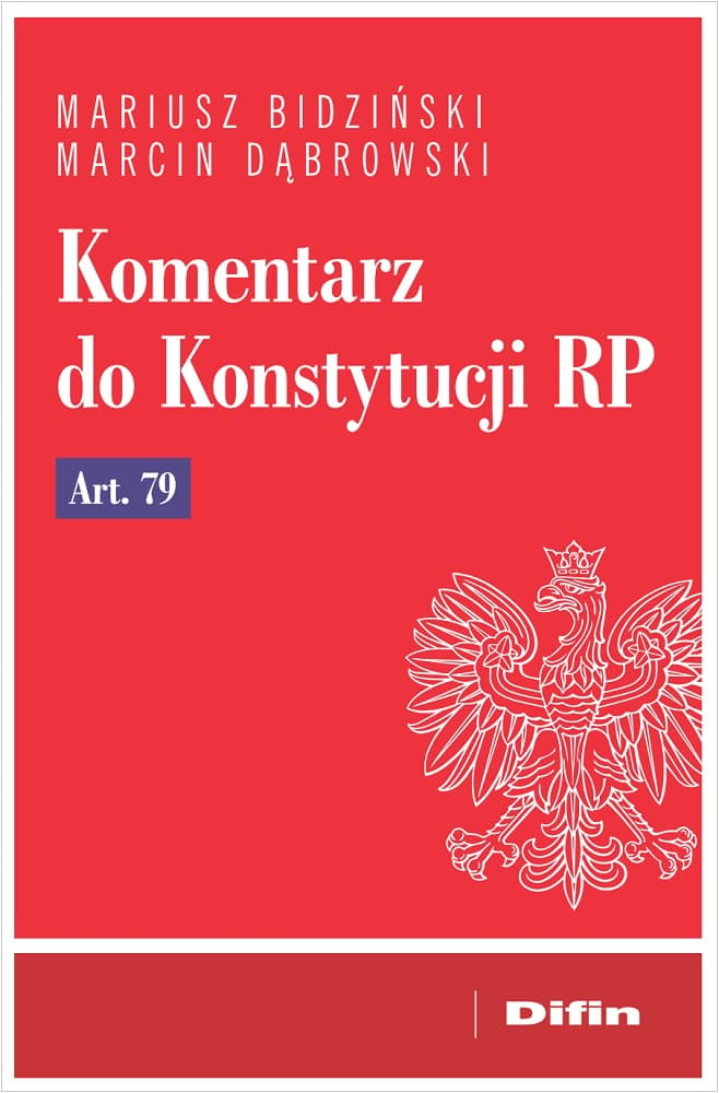 Komentarz do Konstytucji RP art. 79