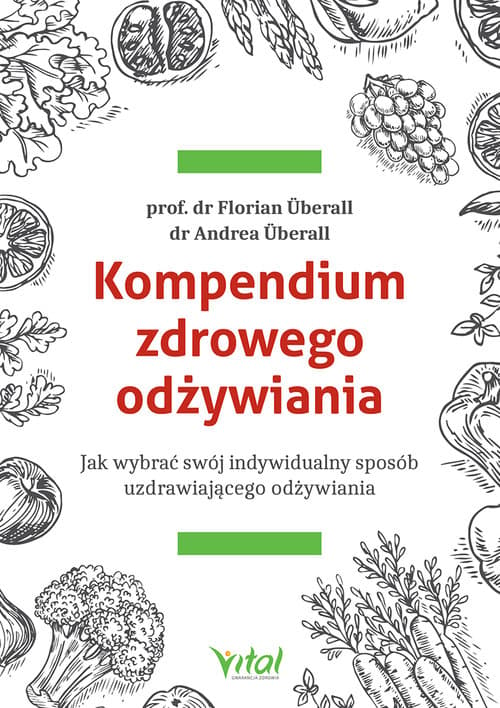 Kompendium zdrowego odżywiania