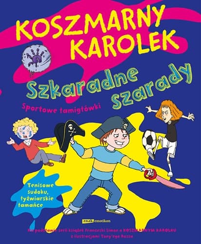 Koszmarny Karolek. Szkaradne szarady