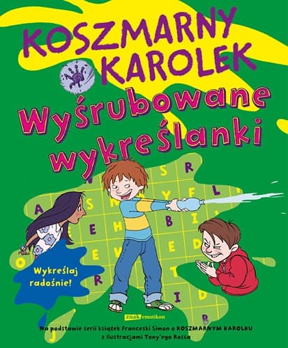 Koszmarny Karolek. Wyśrubowane wykreślanki