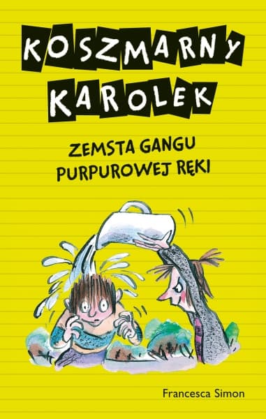 Koszmarny Karolek. Zemsta Gangu Purpurowej Ręki