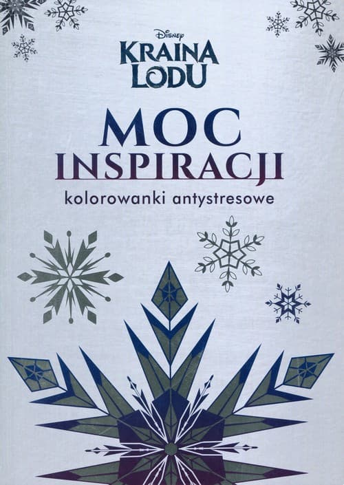 Kraina Lodu Moc inspiracji Kolorowanki antystresowe