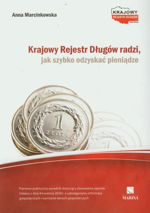 Krajowy Rejestr Długów radzi jak szybko odzyskać pieniądze