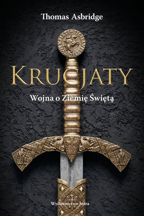 Krucjaty Wojna o Ziemię Świętą