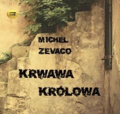 Krwawa królowa audiobook